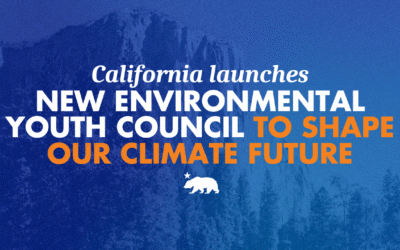 As Trump’s EPA silences youth voices, California launches new Environmental Youth Council to shape our climate future