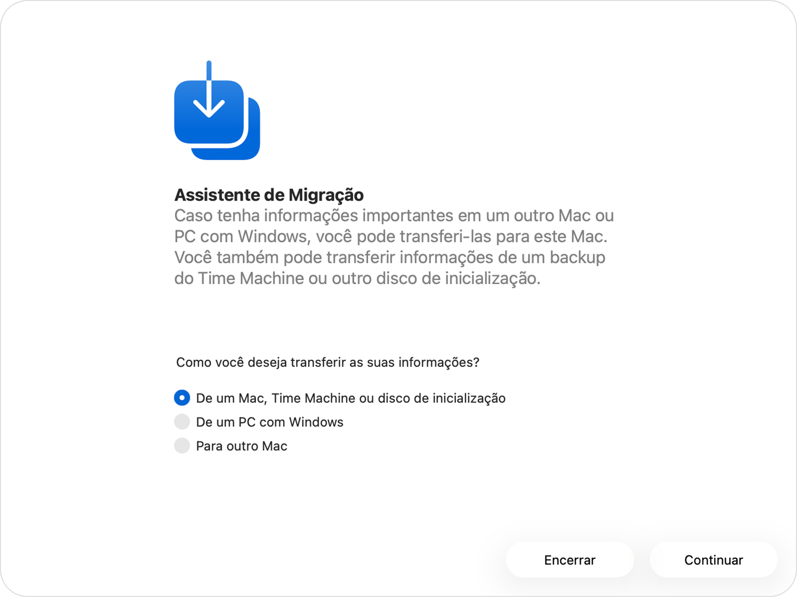 Assistente de Migração com a opção “De um Mac, do Time Machine ou disco de Inicialização” selecionada.