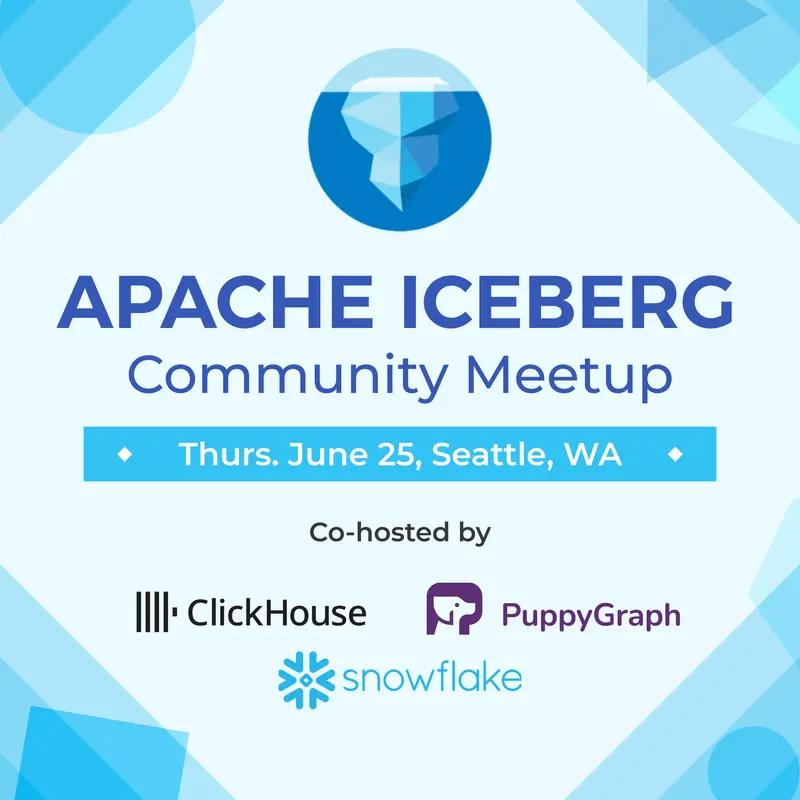 Cover Image for Apache Iceberg™ Meetup Seattle